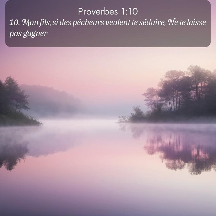 Segond Proverbes 1:10