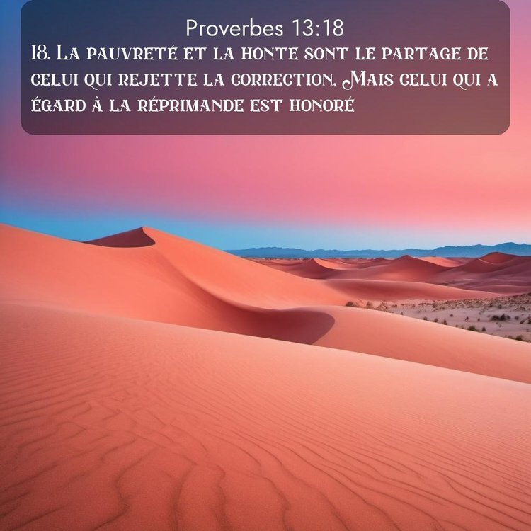 Segond Proverbes 13:18