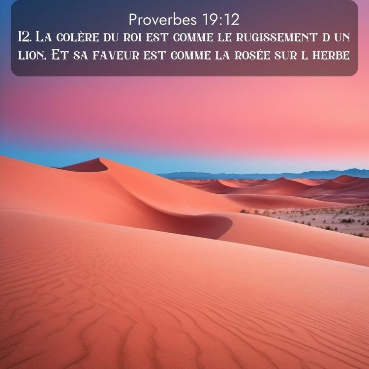 Segond Proverbes 19:12