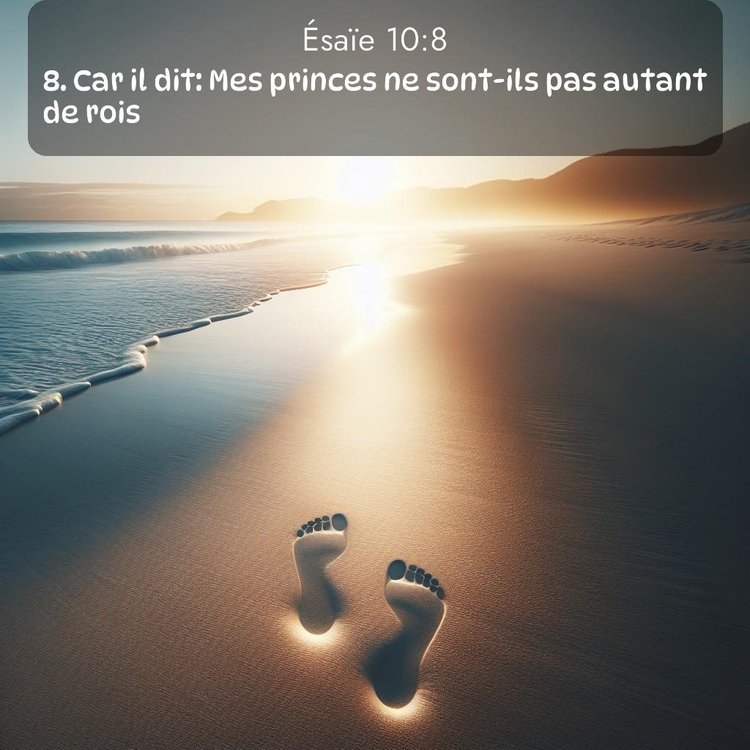 Segond Ésaïe 10:8