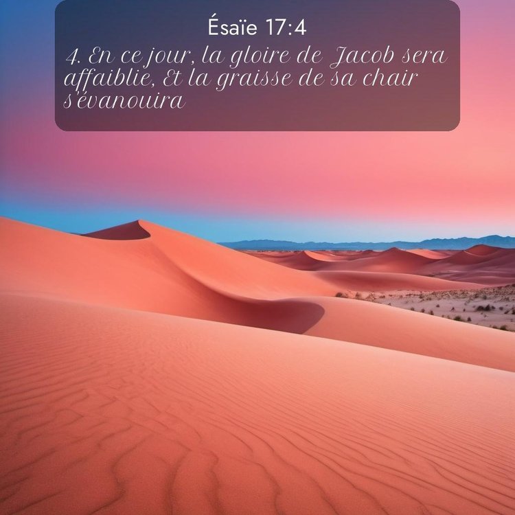 Segond Ésaïe 17:4