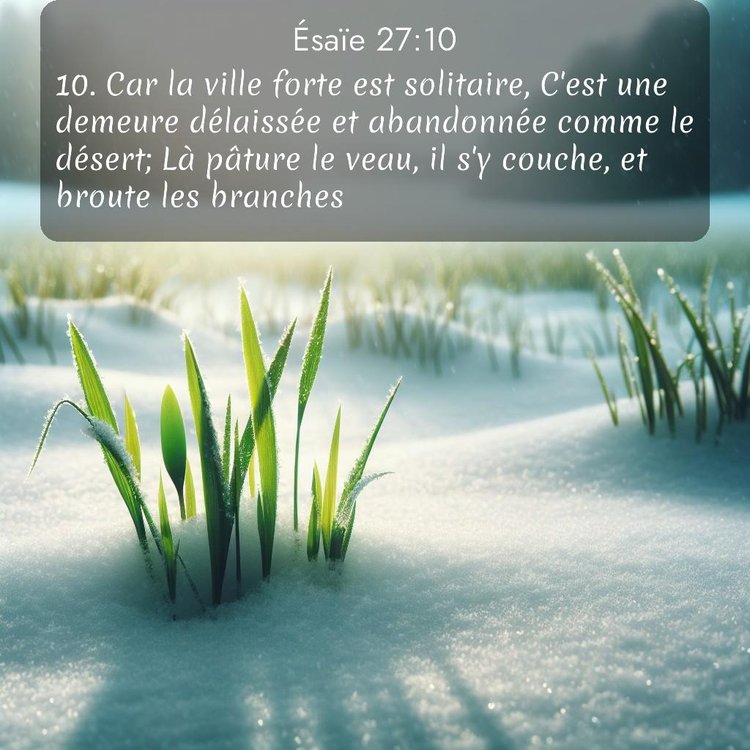 Segond Ésaïe 27:10