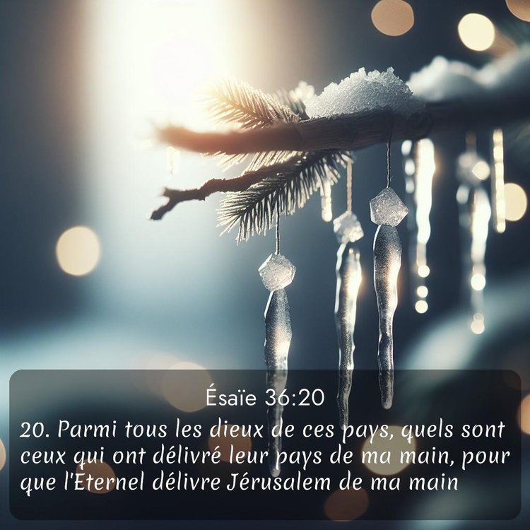 Segond Ésaïe 36:20