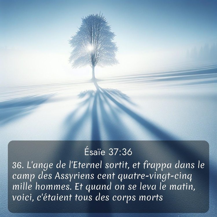 Segond Ésaïe 37:36