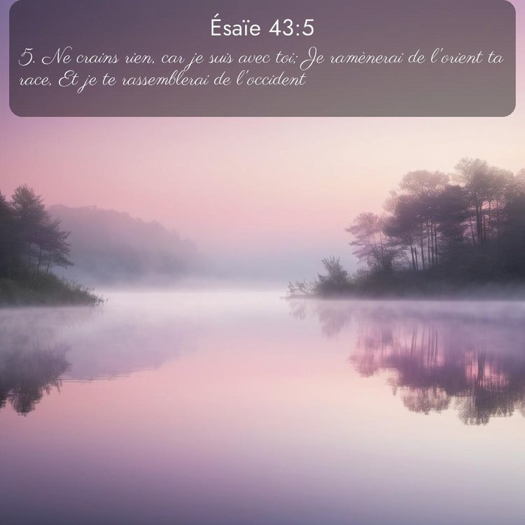 Segond Ésaïe 43:5