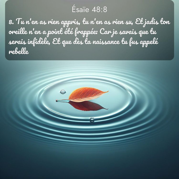 Segond Ésaïe 48:8