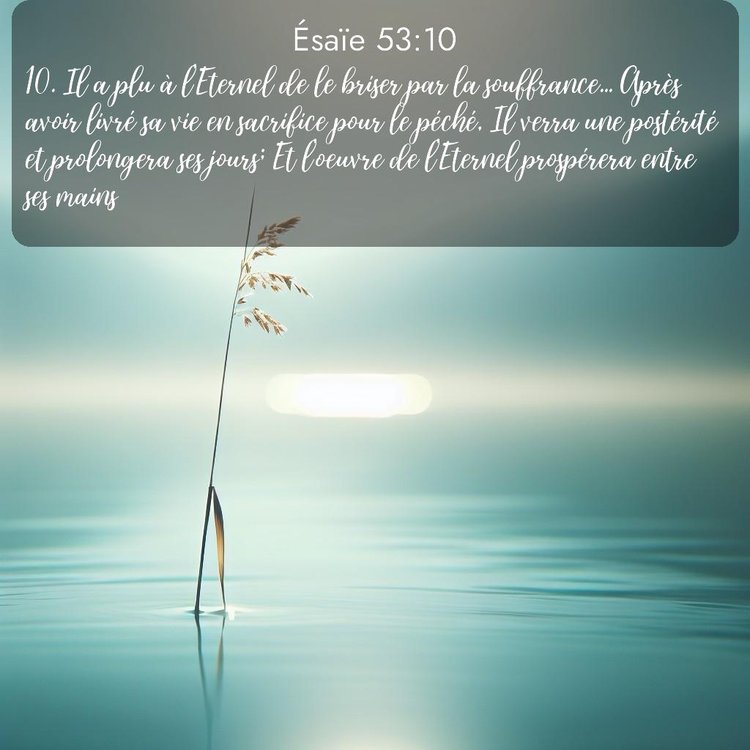 Segond Ésaïe 53:10