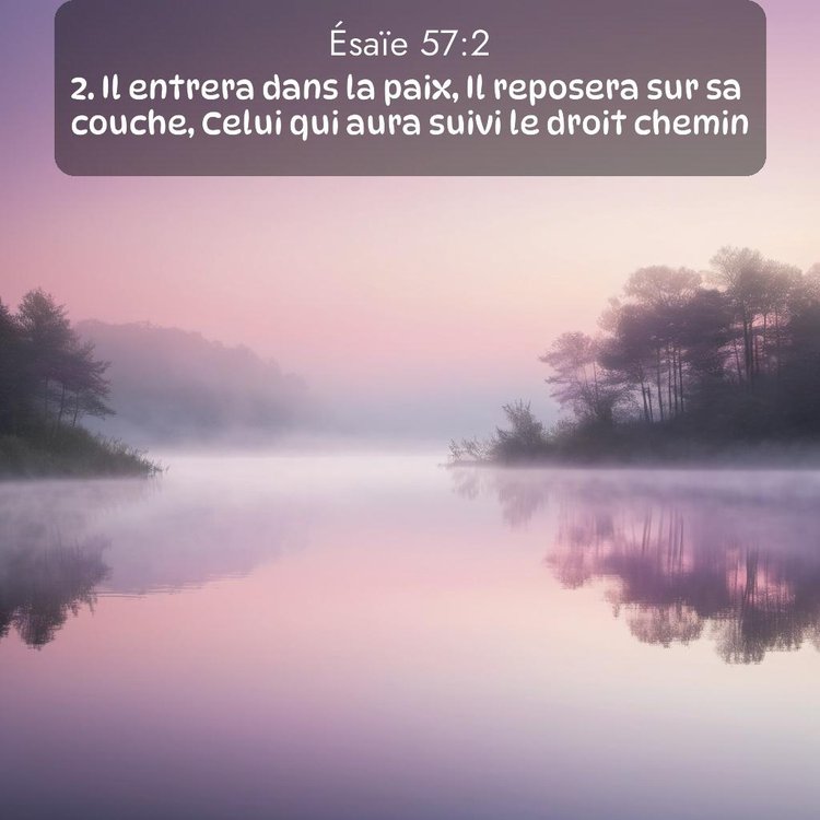 Segond Ésaïe 57:2