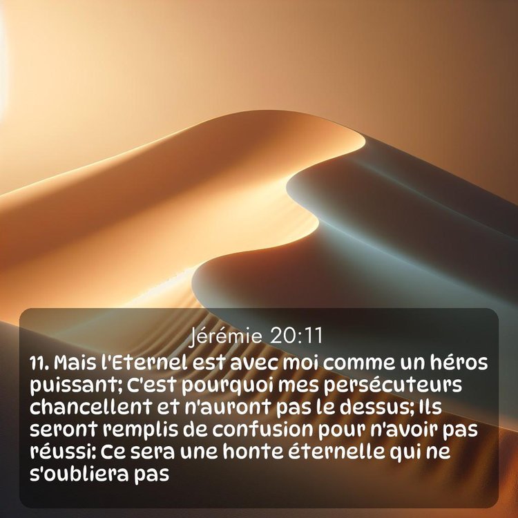 Segond Jérémie 20:11