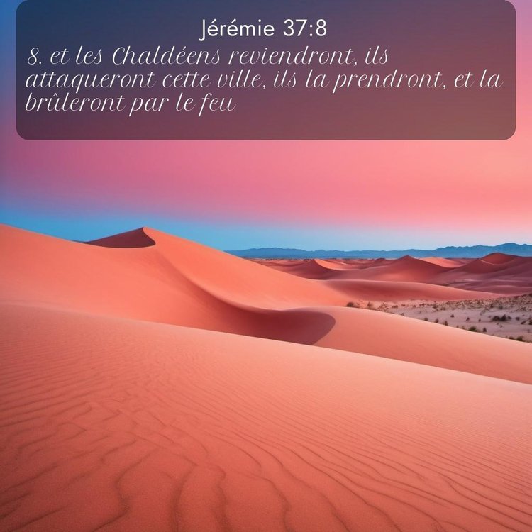 Segond Jérémie 37:8