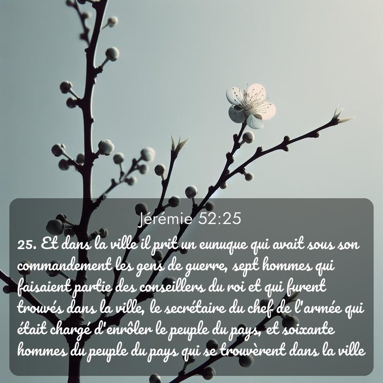 Segond Jérémie 52:25