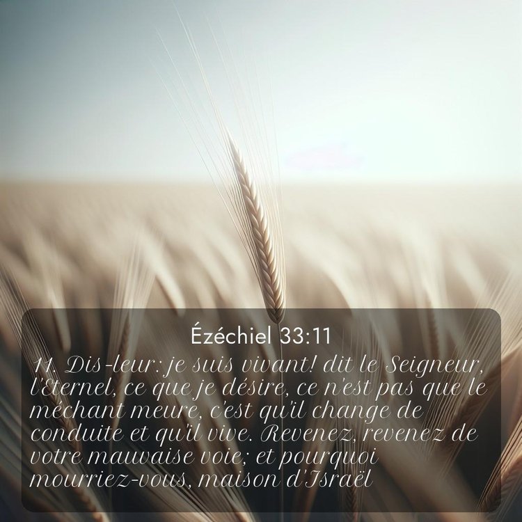 Bible Segond Ézéchiel 33:11