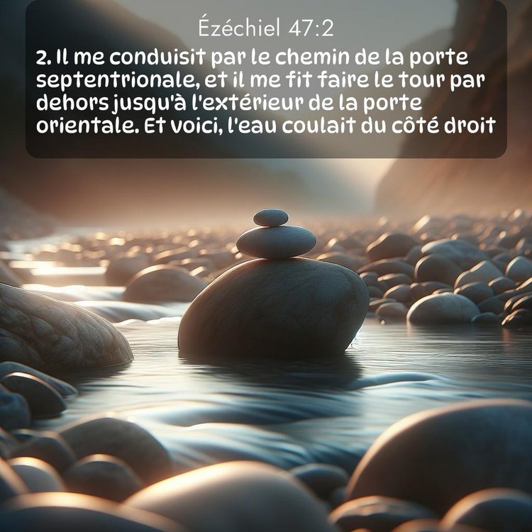 Segond Ézéchiel 47:2