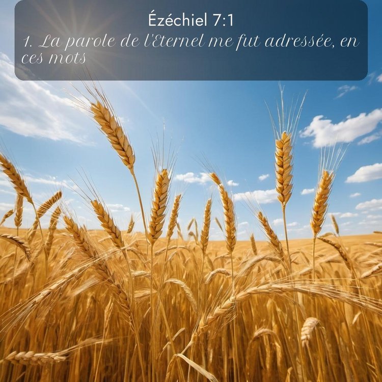 Segond Ézéchiel 7:1