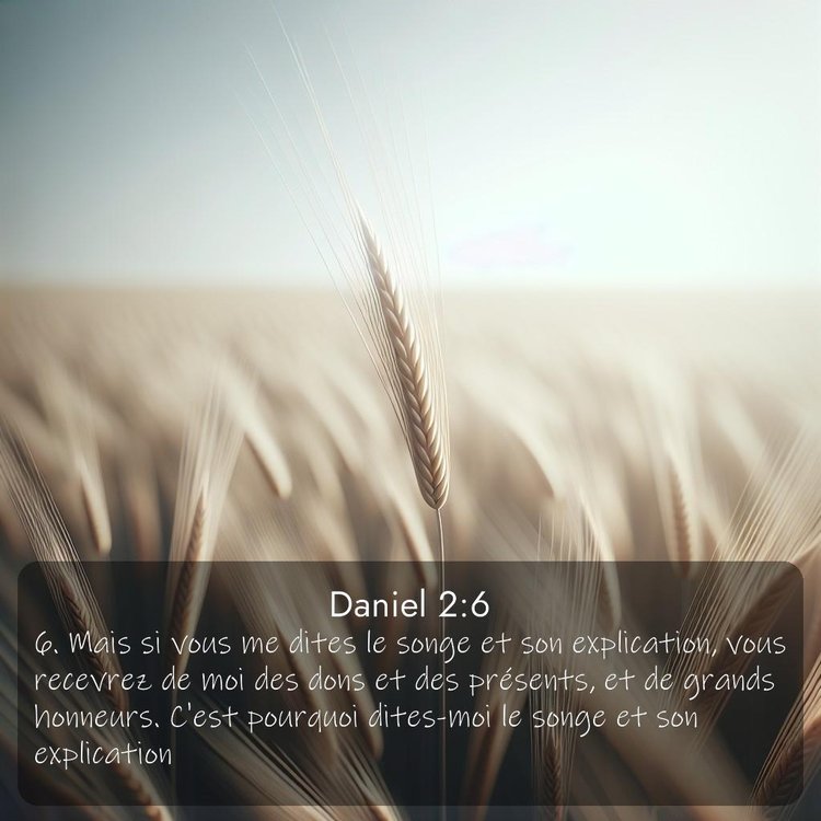 Segond Daniel 2:6