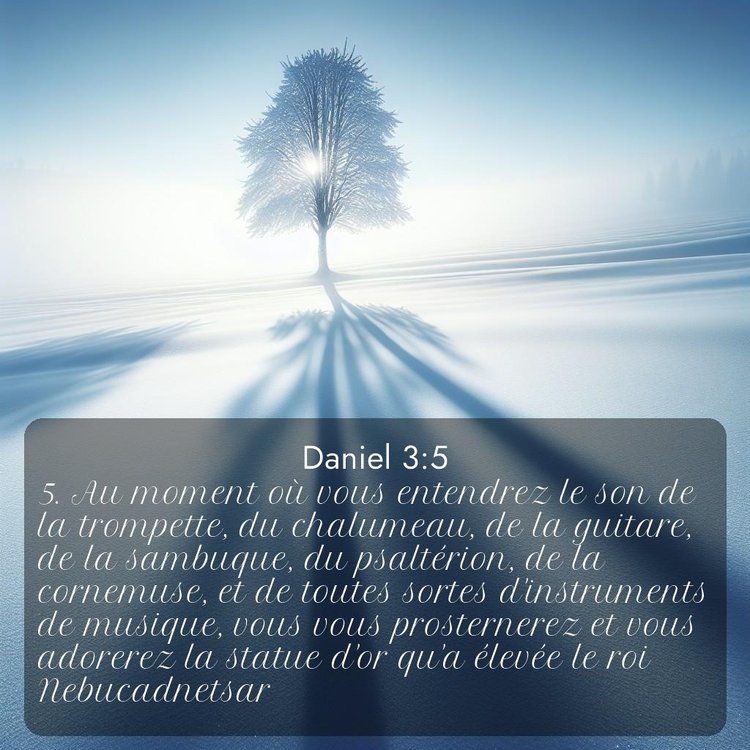 Segond Daniel 3:5