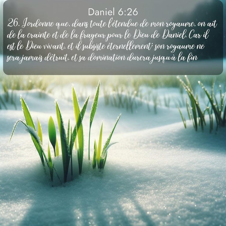 Segond Daniel 6:26