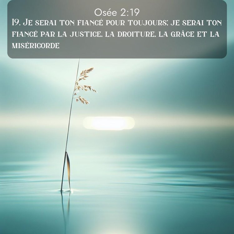 Segond Osée 2:19