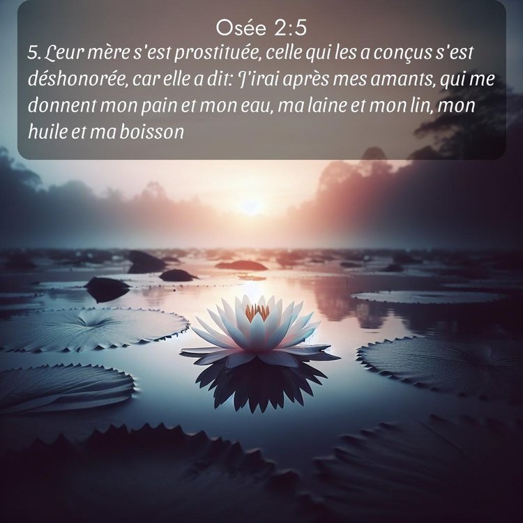 Segond Osée 2:5