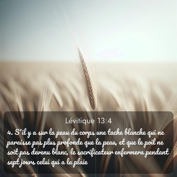 Segond Lévitique 13:4