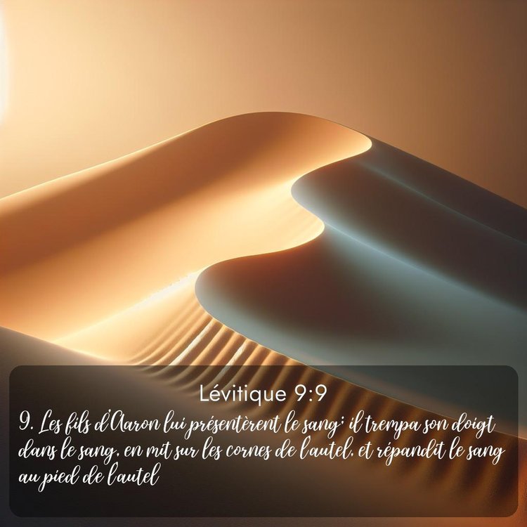 Segond Lévitique 9:9