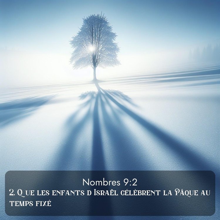 Segond Nombres 9:2