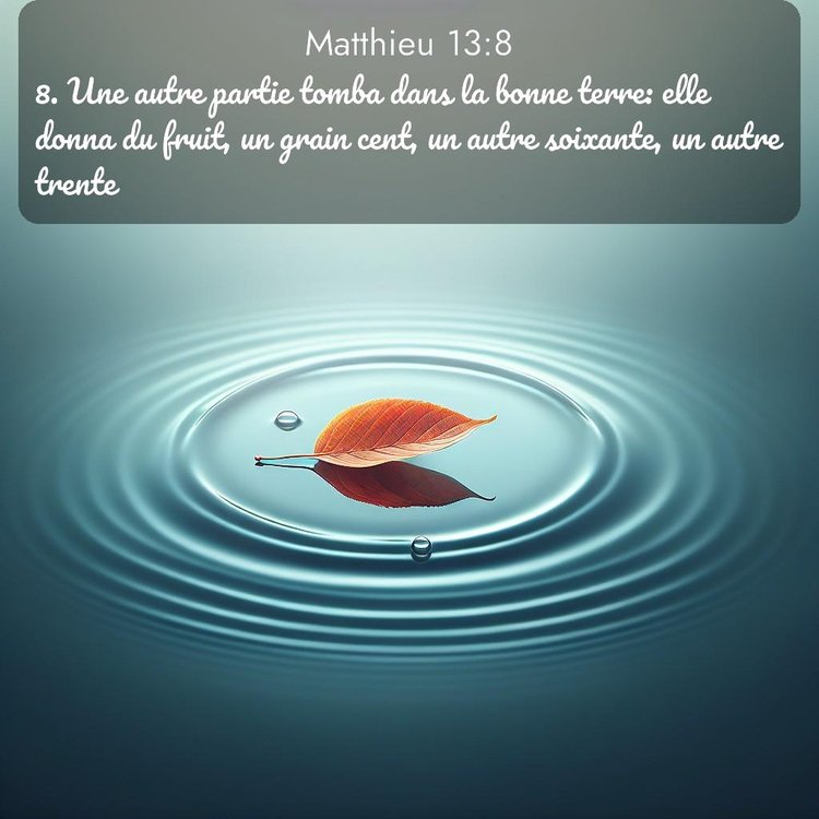 Segond Évangile selon Matthieu 13:8