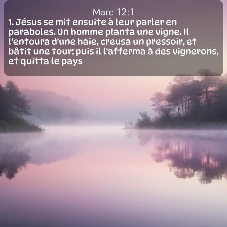 Segond Évangile selon Marc 12:1