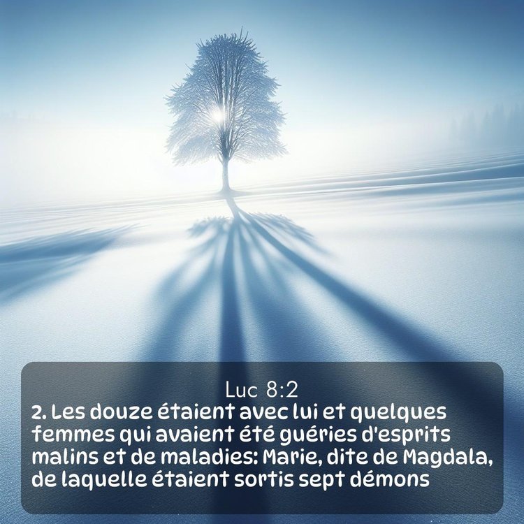 Segond Évangile selon Luc 8:2