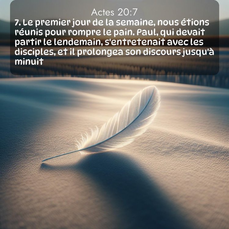 Segond Actes 20:7