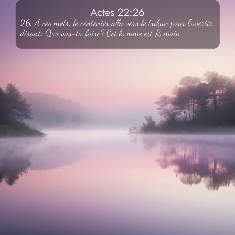 Bible Segond Actes 22:26