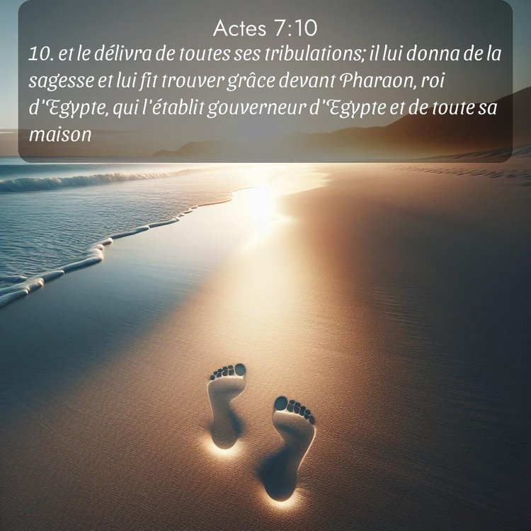 Segond Actes 7:10