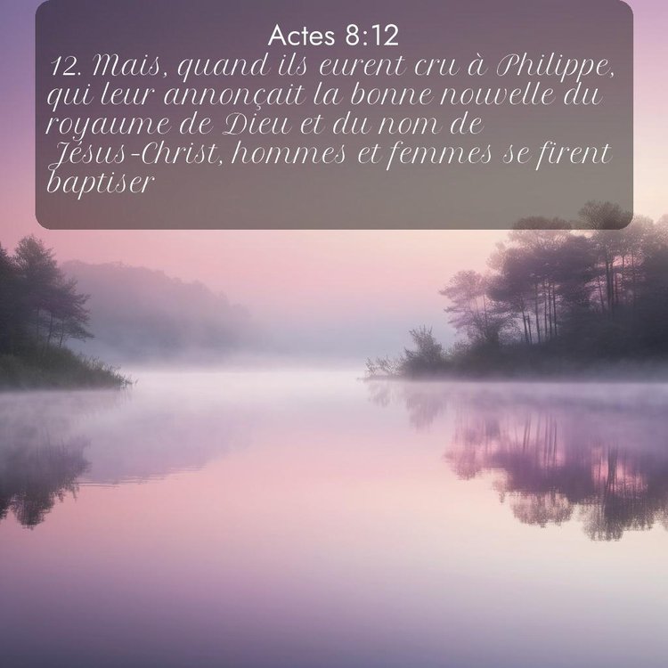 Segond Actes 8:12