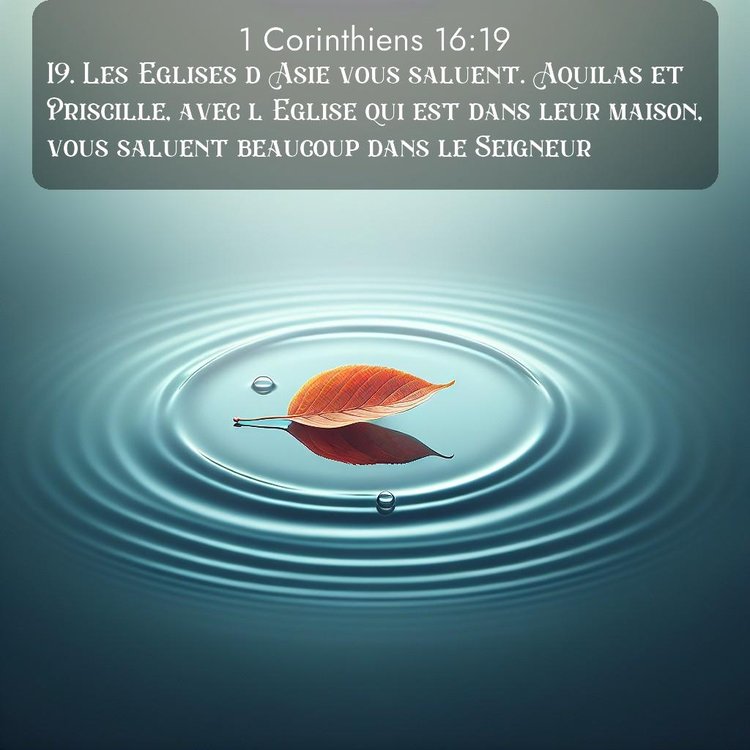 Segond 1 Corinthiens 16:19