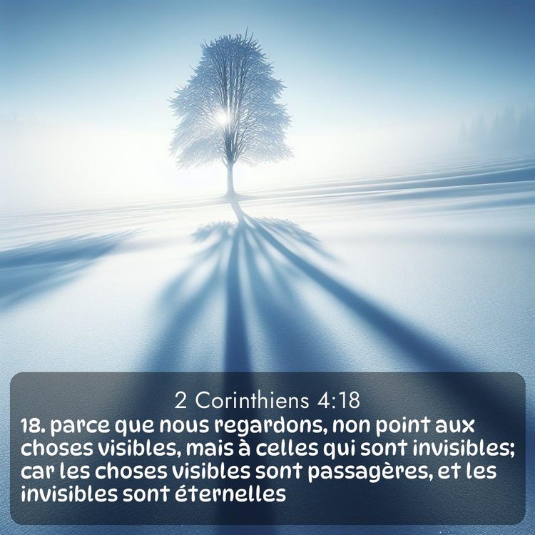 Segond 2 Corinthiens 4:18