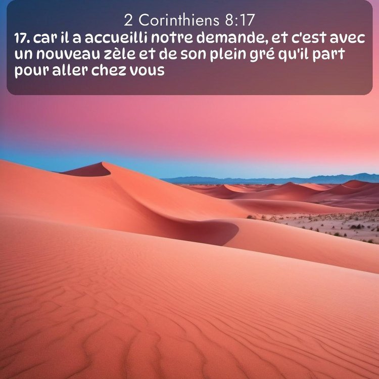 Segond 2 Corinthiens 8:17