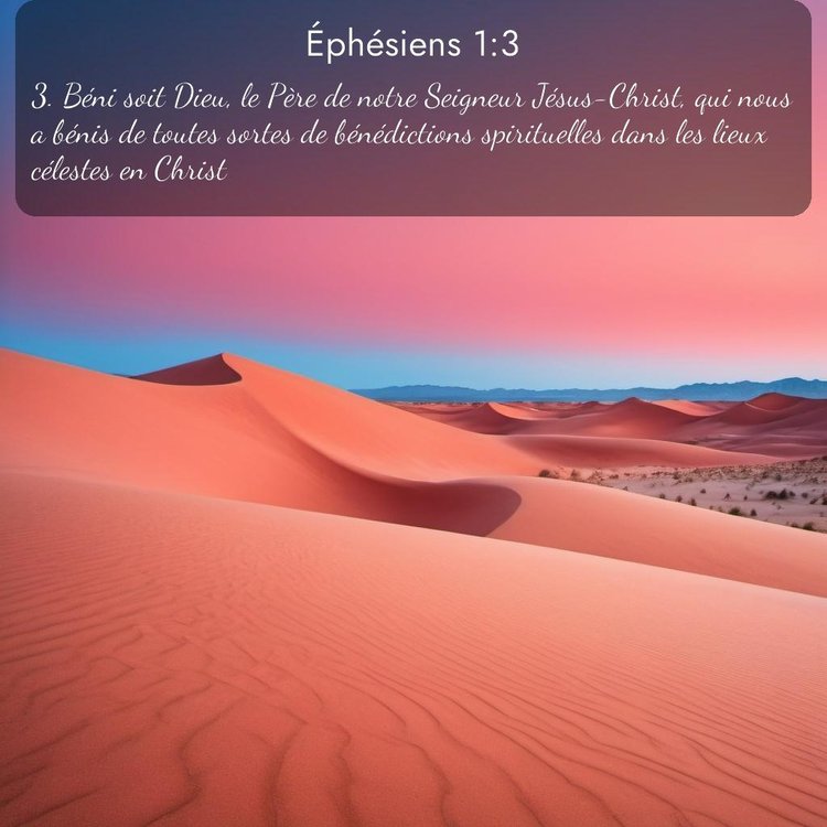 Segond Éphésiens 1:3