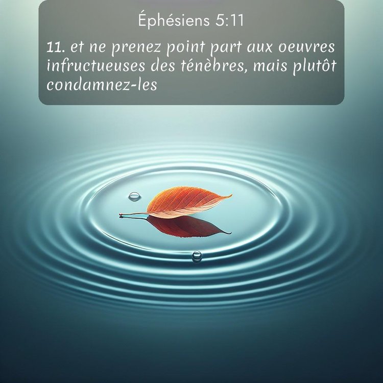 Segond Éphésiens 5:11