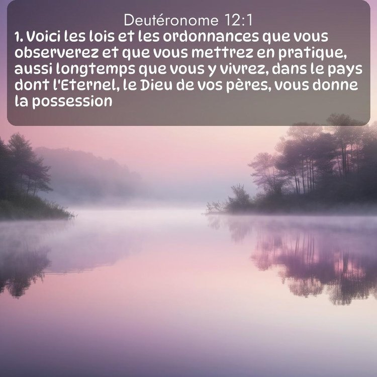 Segond Deutéronome 12:1