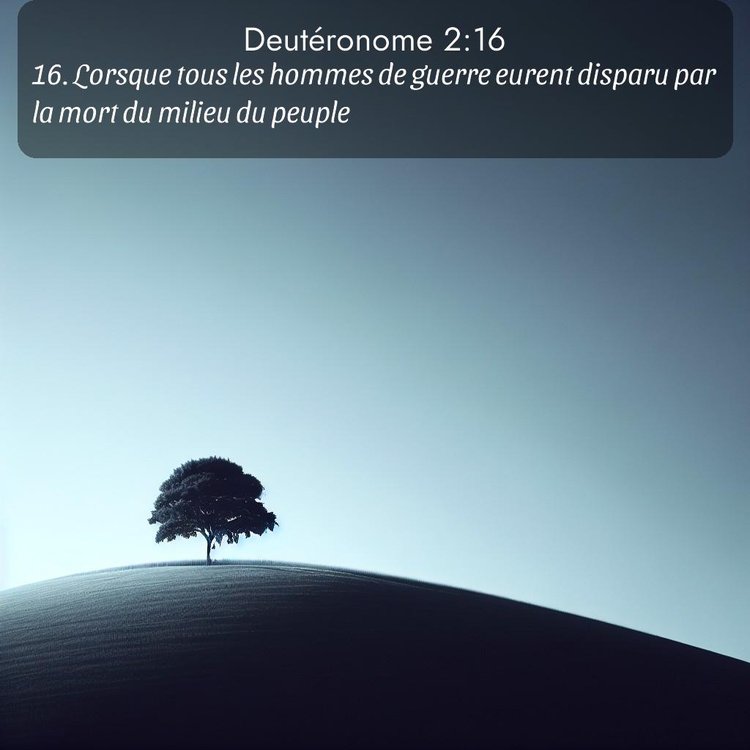 Segond Deutéronome 2:16