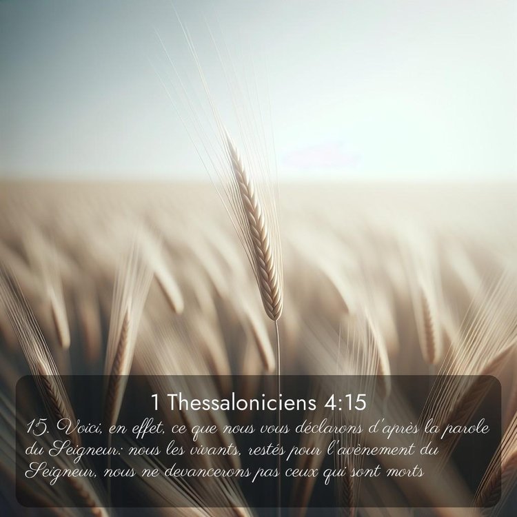 Segond 1 Thessaloniciens 4:15