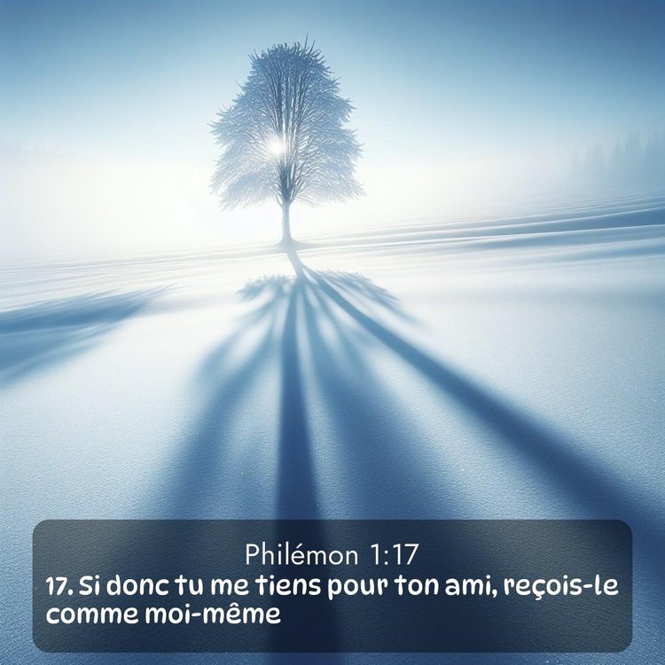 Segond Philémon 1:17