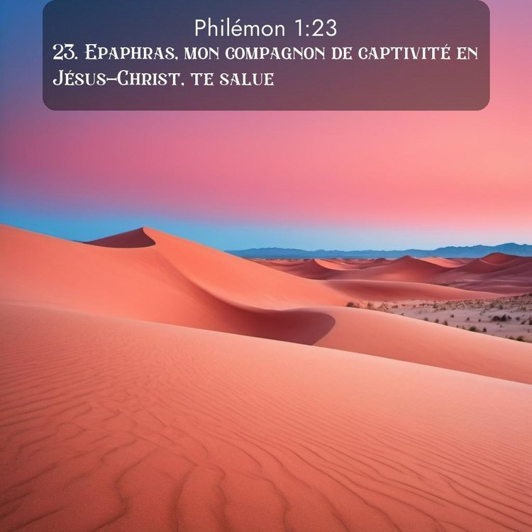 Segond Philémon 1:23