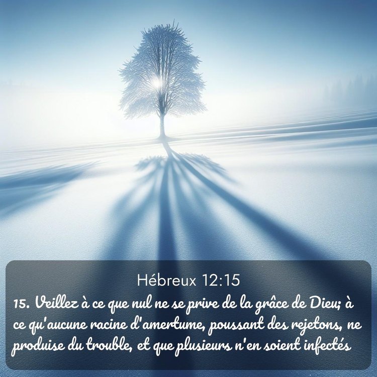 Segond Hébreux 12:15