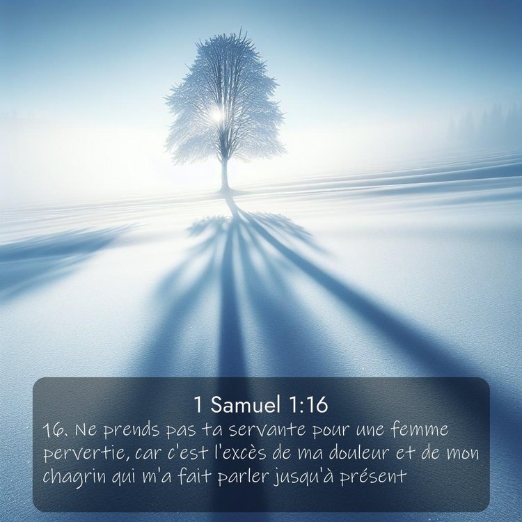 Segond 1 Samuel 1:16