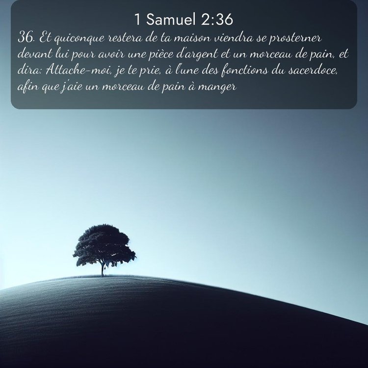 Segond 1 Samuel 2:36