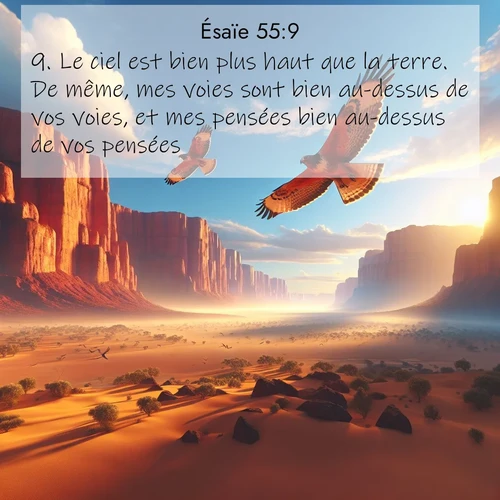 Segond21 Ésaïe  ; image nature: image avec le verset biblique :Le ciel est bien plus haut que la terre. De même, mes voies sont bien au-dessus de vos voies, et mes pensées bien au-des</p><p>Lire le verset dans son contexte : <br><a href=