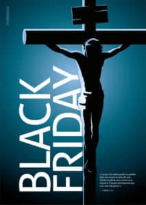 black friday Ta Jeunesse poster utiliser pour Pâques image bleu et noir de la crucifixion de Jésus Christ