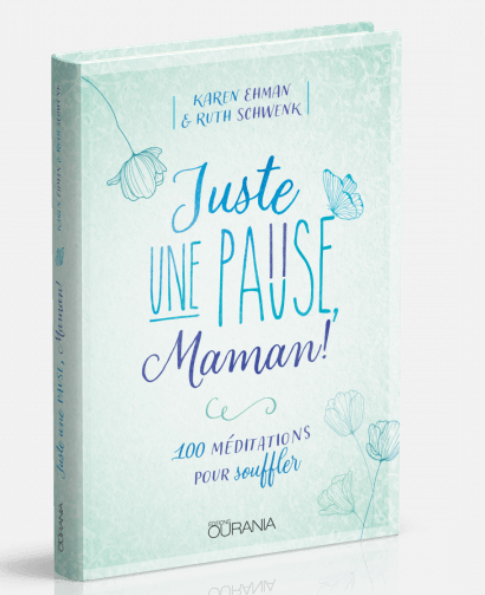 Juste une pause, Maman!
