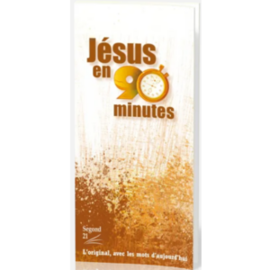 couverture du livre Jésus en 90 minutes présenté au marché de Renens au centre de la Ville de Renens.  le livre est téléchargeable sur notre site en format pdf.